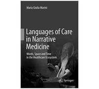 Languages Of Care In Narrative Medicine