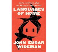 Languages of Home: Essays on Writing, Hoop, and American Lives 1975-2025