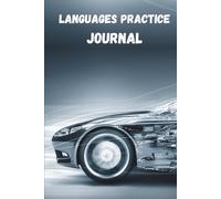 Languages Practice Journal: Continue Your Language Journey with New Words, Daily Practice & Deeper Fluency