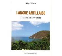 Langue antillaise Guy Numa (Auteur)