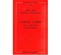 Langue corse, une approche linguistique - Marie-José Dalbera-Stefanaggi - Klincksieck - broché - Essai