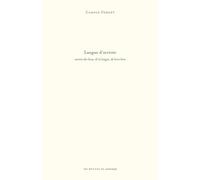 Langue d'arrivée: carnets des lieux, de la langue, de leurs liens