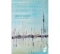 Langue des signes et malaise du sujet