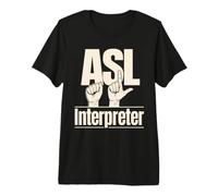 Langue des Signes interprète ASL T-Shirt Haut de Gamme