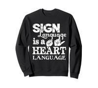 Langue des Signes Langue du cœur Culture sourde ASL Sweatshirt