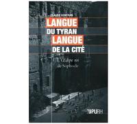 Langue Du Tyran, Langue De La Cité - L'oedipe Roi De Sophocle