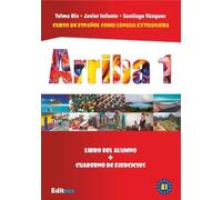 Langue espagnole. Arriba 1. cahier d'exercices + exercices