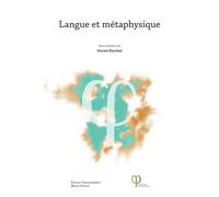 Langue et métaphysique - Vincent Blanchet - U.blaise Pascal Clermont-Ferrand - broché - Essai