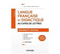 Langue Française Et Didactique Au Capes De Lettres - Admissibilité/Admission