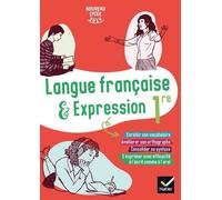 Langue Française Et Expression 1re