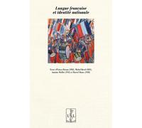 Langue Française Et Identité Nationale