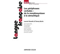 Langue française Nº213 1/2022 Les périphrases verbales : de la morphosyntaxe à la sémantique - Collectif - Armand Colin - broché - Revue