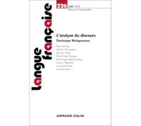 Langue française Nº226 2/2025: L'analyse du discours
