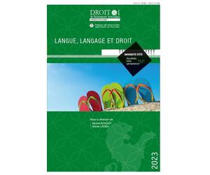 Langue, langage et droit Université d'été 2023 - Michel Boudot - Univeau Poitiers Pu.juridiques - broché - Etude