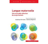 Langue maternelle Angélique Christaki (Collection dirigée par), Hakima Megherbi (Collection dirigée par)