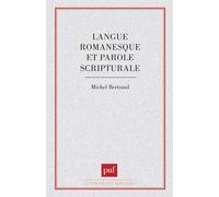 Langue romanesque et parole scripturale - essai sur Claude Simon - Michel Bertrand - Puf - Livre