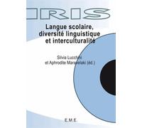 Langue Scolaire, Diversité Linguistique Et Interculturalité