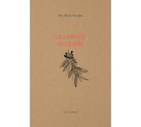 Langue vulgaire (La) (NED 2021) - Pier Paolo Pasolini - La Lenteur - broché - Essai
