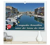 Languedoc-Roussillon - unter der Sonne des Midi (hochwertiger Premium Wandkalender 2026 DIN A2 quer), Kunstdruck in Hochglanz: Städte, Dörfer und ... neue Impression dieser herrlichen Landschaft.