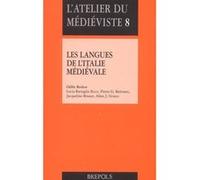 David Redon – Les langues de l'Italie médiévale – Textes d'histoire et de littérature Xe-XIVe s.