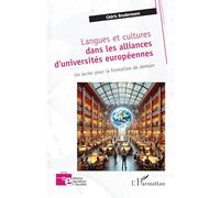 Langues et cultures dans les alliances d'universités européennes Un levier pour la formation de demain - Cédric Brudermann - L'harmattan - broché - Essai