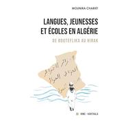 Langues, jeunesses et écoles en Algérie: De Bouteflika au Hirak