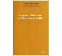 Langues, Littératures Et Identités Culturelles