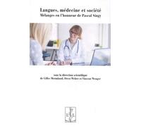 Langues, médecine et société - Orest Weber - Lambert-Lucas - broché - Essai