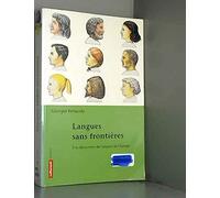 Langues Sans Frontieres. A La Decouverte Des Langues De L'Europe