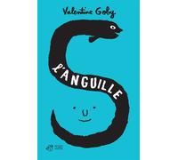 L'Anguille - Valentine Goby - Thierry Magnier Eds - broché - Roman junior