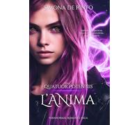 L'Anima - Quatuor Potentiis Saga