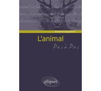 L'animal - Alexandre Iagodkine - Ellipses - broché - Manuel