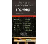 L'animal - Benoît Schneckenburger - Ellipses - broché - Guide