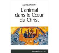 L'animal dans le Coeur du Christ
