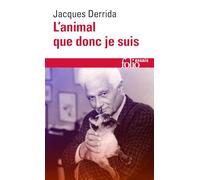L'animal que donc je suis