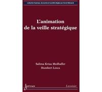 L'animation de la veille stratégique