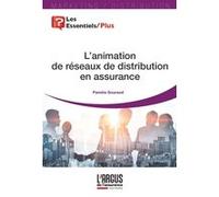 L'animation de réseaux de distribution en assurance Paméla Gouraud (Auteur)