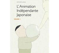 L'animation indépendante japonaise - Volume 1 Coffret 2 Blu-Ray E
