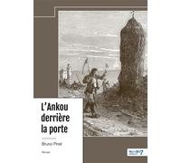 L'Ankou derrière la porte - Bruno Pinel - Nombre 7 - broché - Roman