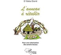 L'anneau À Rétablir - Pour Une Valorisation Des Savoirs Locaux | Occasion