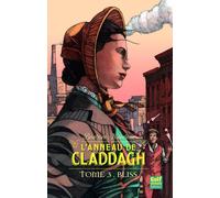 L'anneau de Claddagh - tome 3 Bliss - Béatrice Nicodème - Gulf Stream - broché - Roman adolescent dès 13 ans