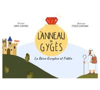 L'anneau de Gygès: La Reine Eurydice et Fidélio