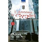 L'Anneau de Gygès T05