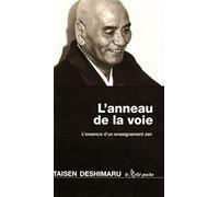 L'anneau de la voie - L'essence d'un enseignement zen