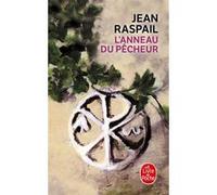L'Anneau du pêcheur Jean Raspail (Auteur)