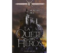 L'anneau du sorcier, tome 1 : La quête du héros