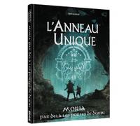 L'Anneau Unique - Moria, par-delà les Portes de Durin