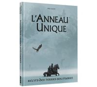 L'Anneau Unique - Récits des Terres Solitaires