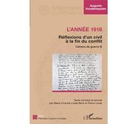 L'année 1918 - Réflexions d'un civil à la fin du conflit Cahiers de guerre III - Auguste Vonderheyden - L'harmattan - broché - Nouvelles