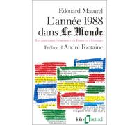 L'Année 1988 dans "Le Monde": Les principaux événements en France et à l'étranger